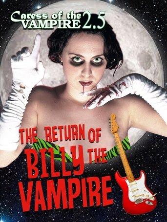 Caress of the Vampire 2.5: The Return of Billy the Vampire image
