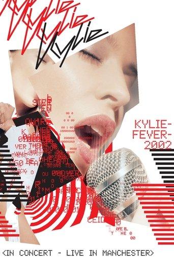 Kylie Minogue: KylieFever2002: In Concert - Live In Manchester