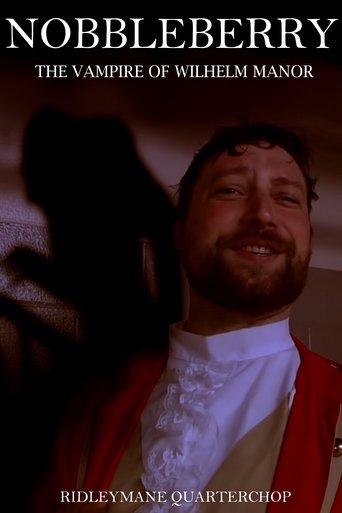 Nobbleberry: The Vampire of Wilhelm Manor image