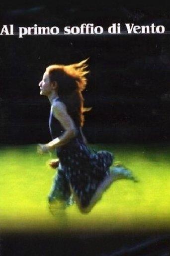 At the First Breath of Wind