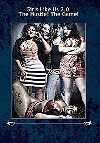 Girls Like Us 2.0! The Hustle! The Game image