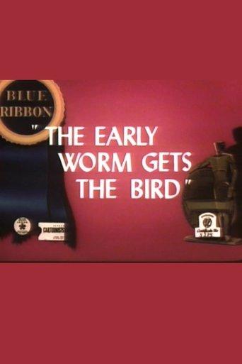 The Early Worm Gets the Bird