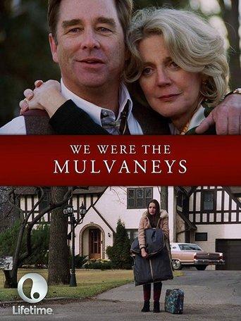 We Were the Mulvaneys