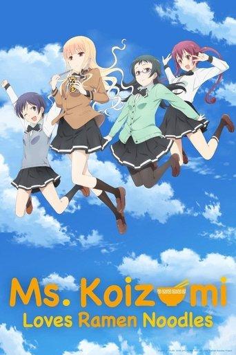 Ms. Koizumi Loves Ramen Noodles SP image