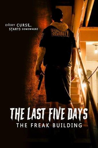 The Last Five Days: The Freak Building image
