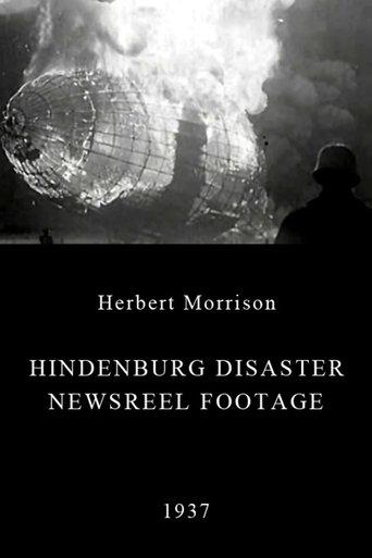Hindenburg Disaster Newsreel Footage