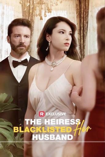 The Heiress Blacklisted Her Husband image