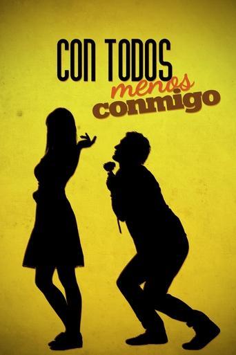 Con todos menos conmigo image