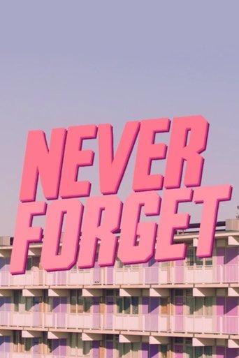 Never Forget