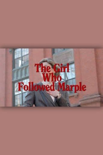 The Girl Who Followed Marple