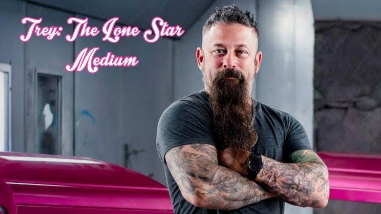 Trey: The Lone Star Medium image