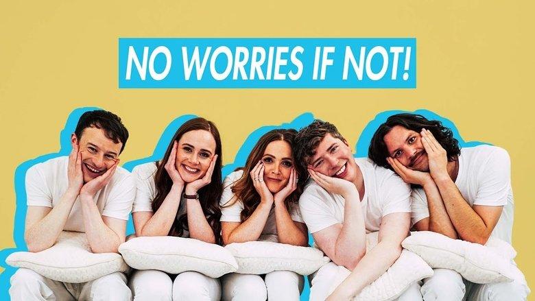 No Worries If Not! image