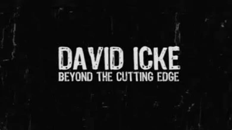 David Icke: Beyond the Cutting Edge image